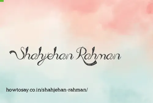 Shahjehan Rahman