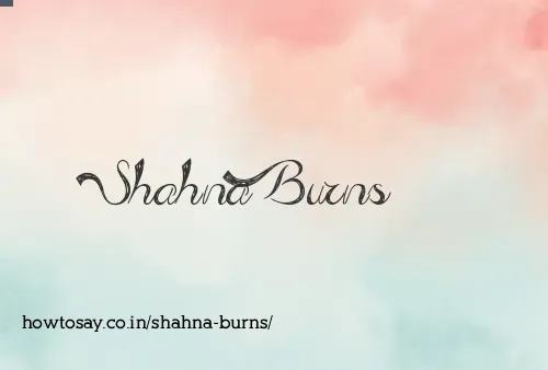 Shahna Burns