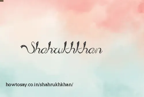 Shahrukhkhan
