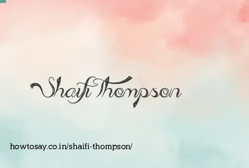 Shaifi Thompson
