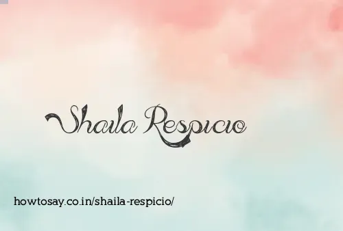 Shaila Respicio