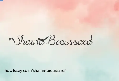 Shaina Broussard