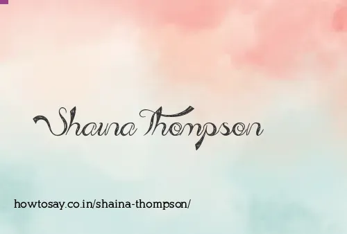 Shaina Thompson