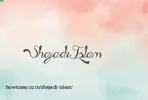 Shajadi Islam