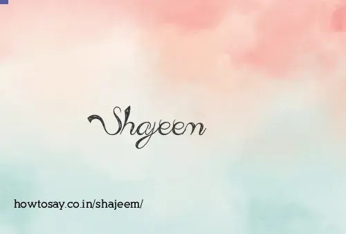 Shajeem