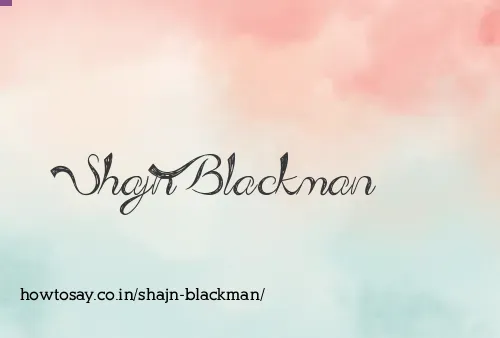 Shajn Blackman