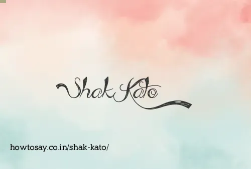 Shak Kato