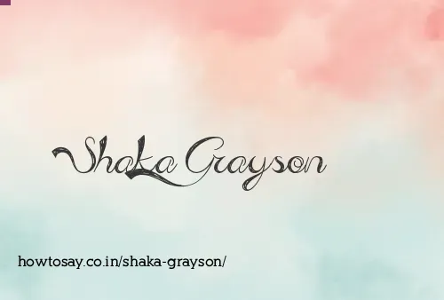 Shaka Grayson