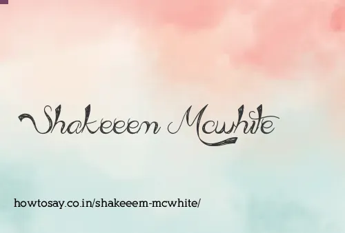 Shakeeem Mcwhite