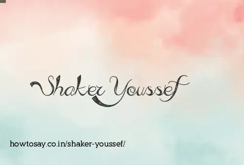 Shaker Youssef