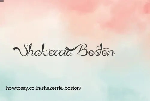 Shakerria Boston