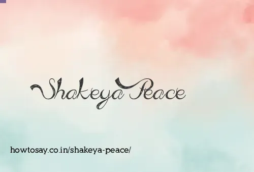 Shakeya Peace