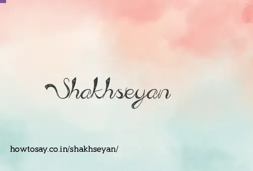 Shakhseyan