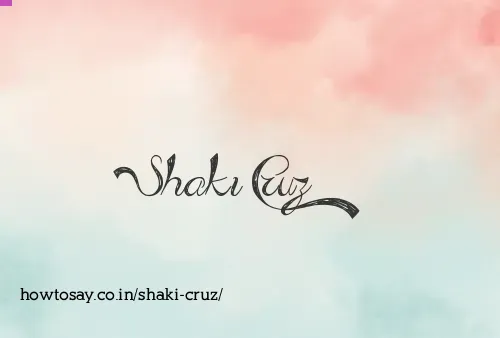 Shaki Cruz