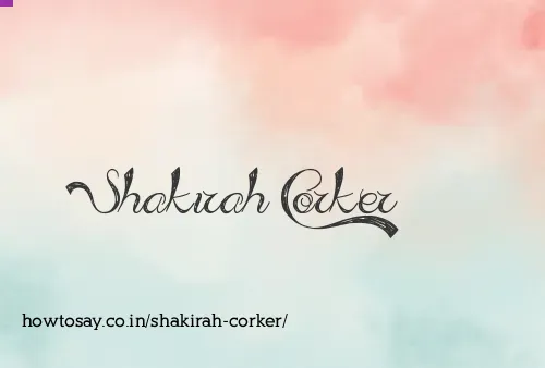 Shakirah Corker