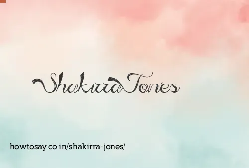 Shakirra Jones