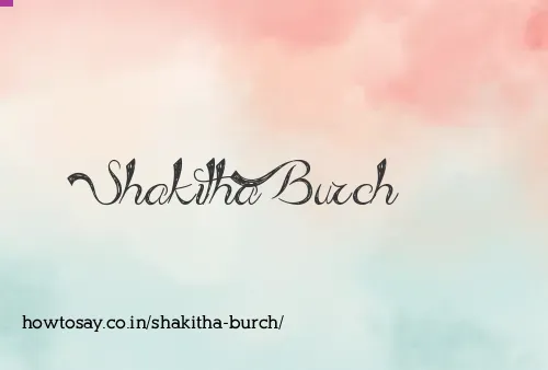 Shakitha Burch