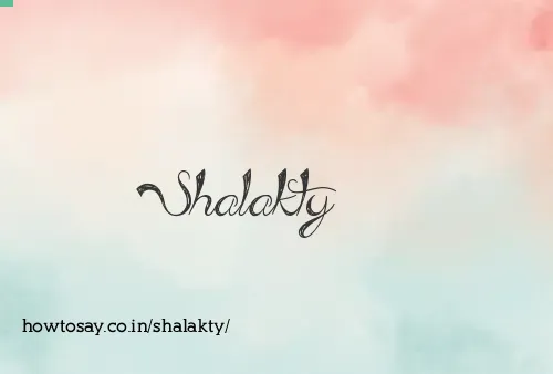 Shalakty