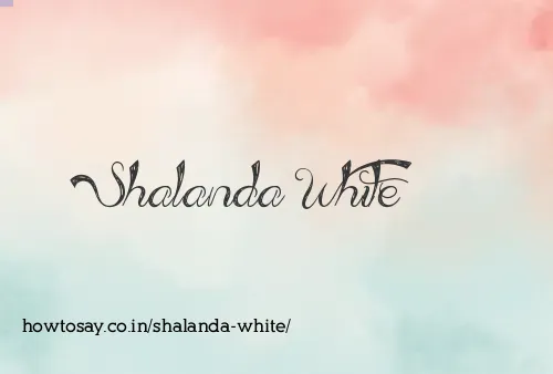 Shalanda White
