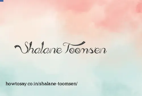 Shalane Toomsen