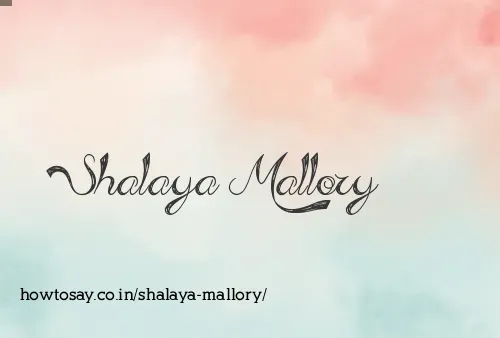 Shalaya Mallory