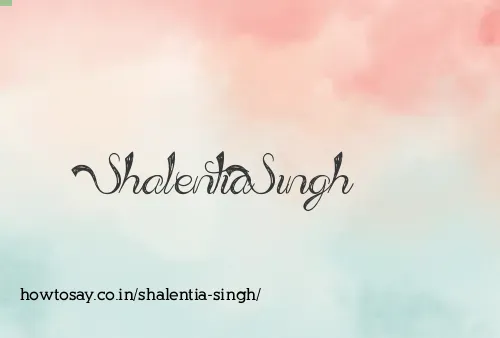 Shalentia Singh