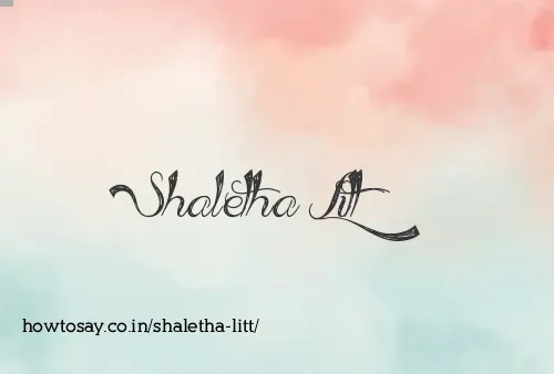 Shaletha Litt
