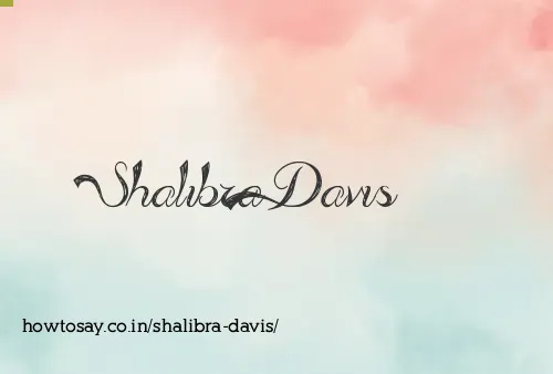 Shalibra Davis