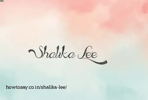Shalika Lee