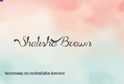 Shalisha Brown