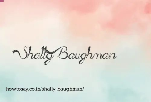 Shally Baughman
