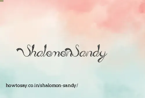 Shalomon Sandy