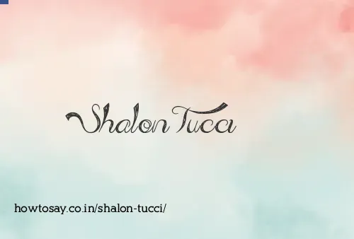 Shalon Tucci