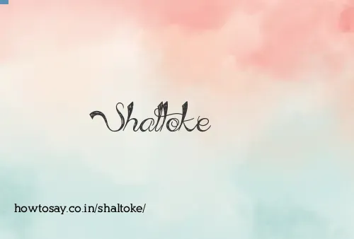 Shaltoke