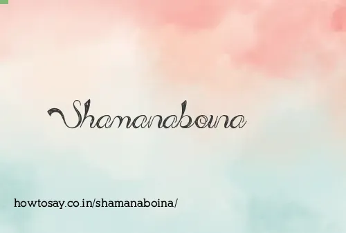 Shamanaboina