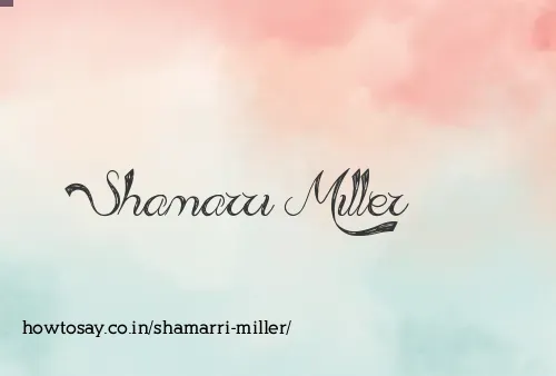 Shamarri Miller