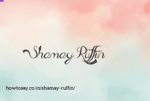 Shamay Ruffin