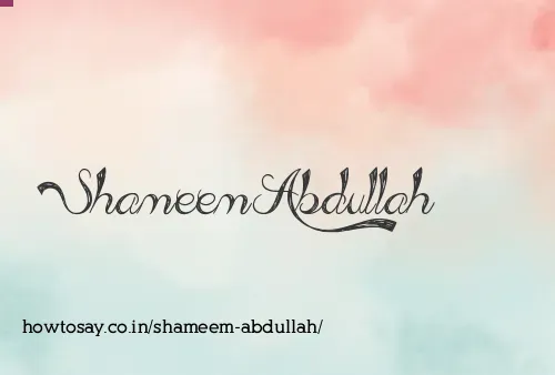 Shameem Abdullah