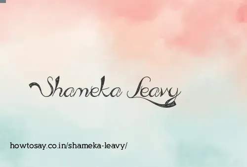 Shameka Leavy