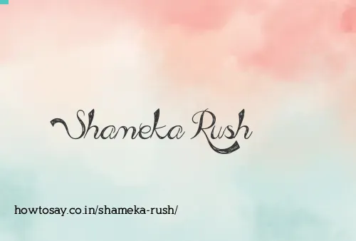 Shameka Rush