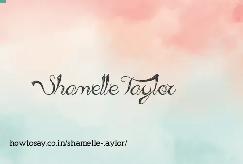 Shamelle Taylor