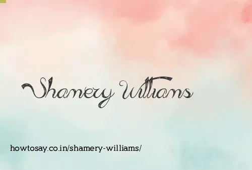 Shamery Williams