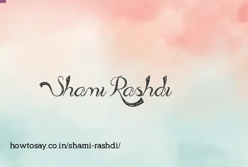 Shami Rashdi