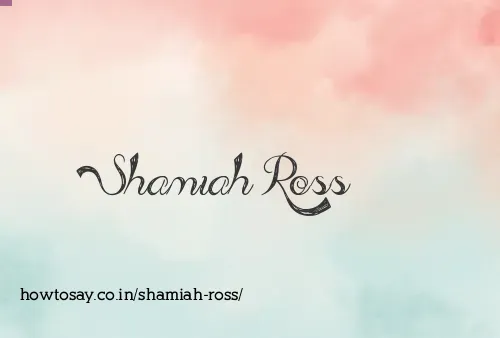 Shamiah Ross
