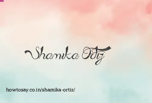 Shamika Ortiz