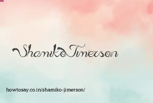 Shamiko Jimerson