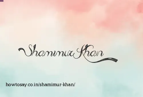 Shamimur Khan