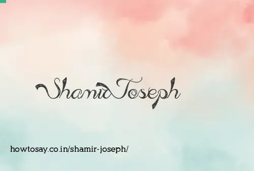 Shamir Joseph
