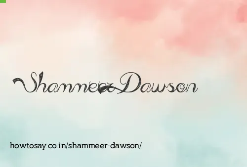 Shammeer Dawson