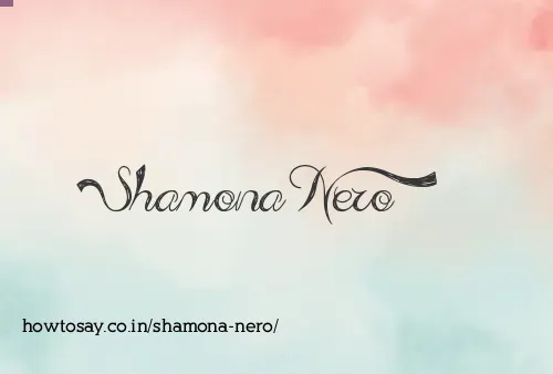Shamona Nero